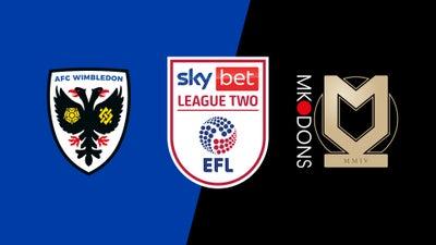 AFC Wimbledon vs. Milton Keynes Dons