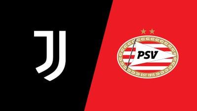 Juventus vs. PSV