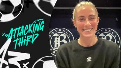 Abby Dahlkemper Talks Trade To Bay FC, Backline Partnerships, Living With Darian & More! - Attacking Third